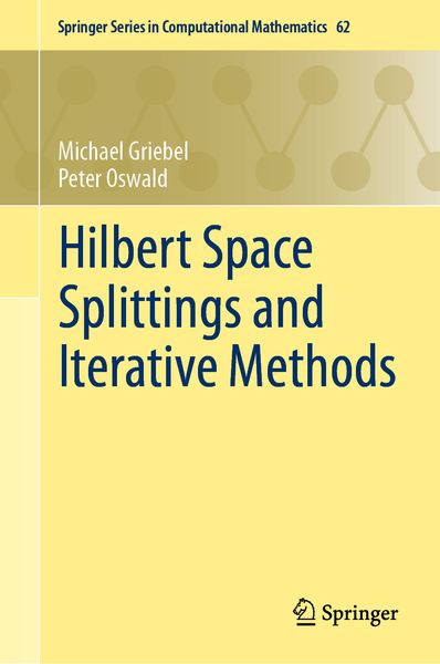 Produktbild: Hilbert Space Splittings and Iterative Methods