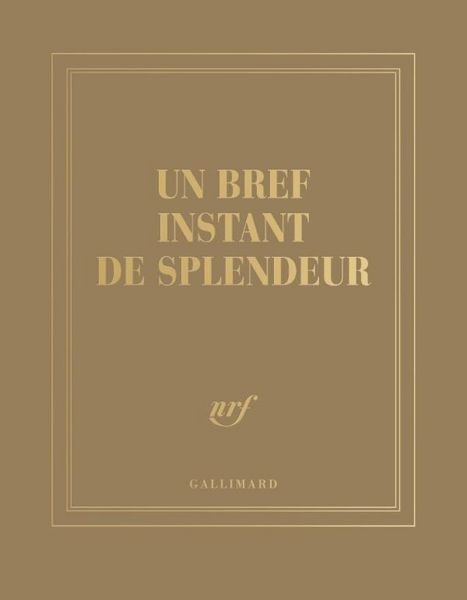 Produktbild: Un bref instant de splendeur : carnet carr&eacute; couleur lign&eacute;