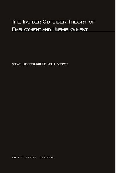 Produktbild: The Insider-Outsider Theory of Employment and Unemployment
