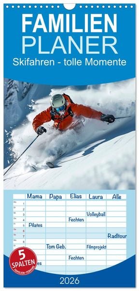 Produktbild: Familienplaner 2026 - Skifahren - tolle Momente mit 5 Spalten (Wandkalender, 21 x 45 cm) CALVENDO
