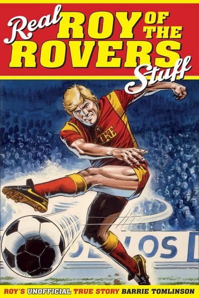 Produktbild: Real Roy of the Rovers Stuff!
