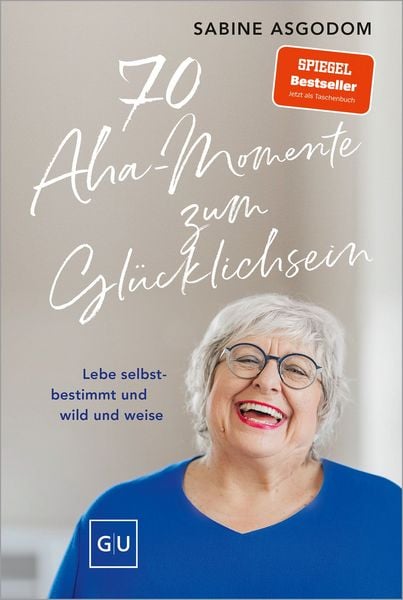 Produktbild: 70 Aha-Momente zum Gl&uuml;cklichsein