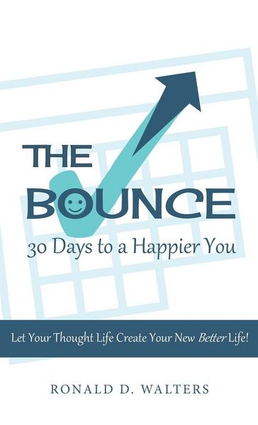 Produktbild: The Bounce 30 Days to a Happier You