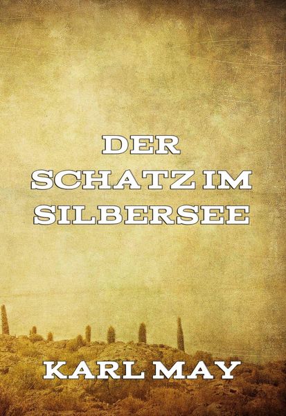 Produktbild: Der Schatz im Silbersee