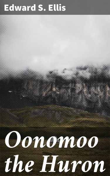 Produktbild: Oonomoo the Huron