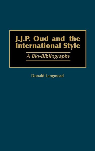 Produktbild: J.J.P. Oud and the International Style