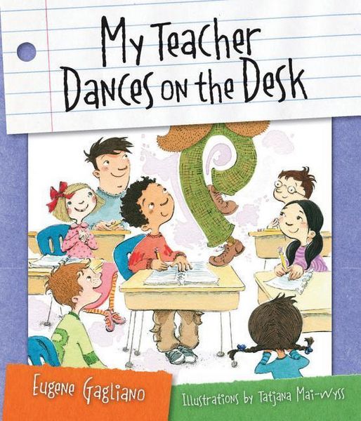 Produktbild: My Teacher Dances on the Desk