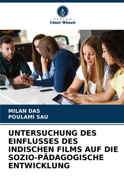 Produktbild: Untersuchung des Einflusses des Indischen Films Auf die Sozio-P&auml;dagogische Entwicklung