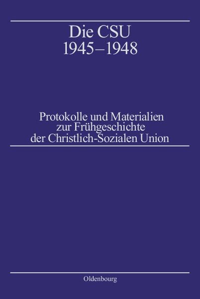 Produktbild: Die CSU 1945&ndash;1948