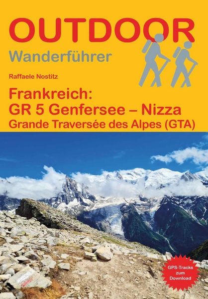 Produktbild: Frankreich: GR 5 Genfersee &ndash; Nizza Grande Travers&eacute;e des Alpes (GTA)