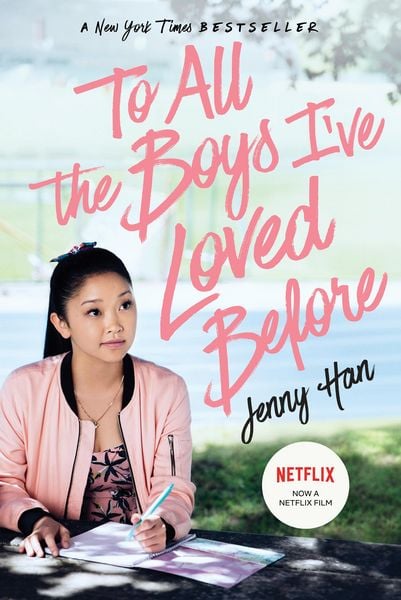 Produktbild: To All the Boys I've Loved Before. Media Tie-In