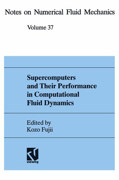 Produktbild: Supercomputers and Their Performance in Computational Fluid Dynamics
