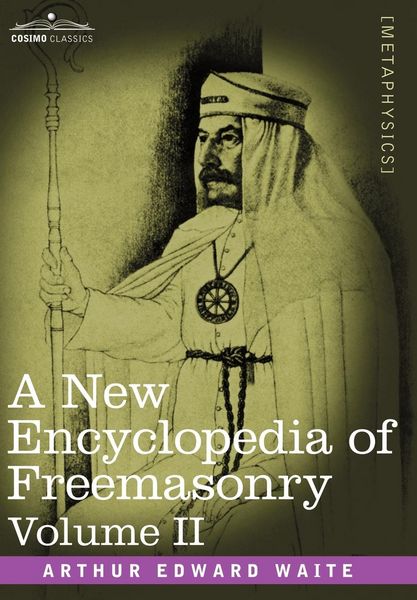 Produktbild: A New Encyclopedia of Freemasonry, Volume II