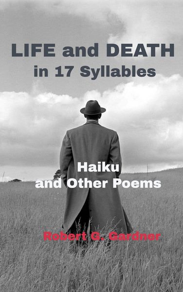 Produktbild: Life and Death in 17 Syllables - Haiku and Other Poems