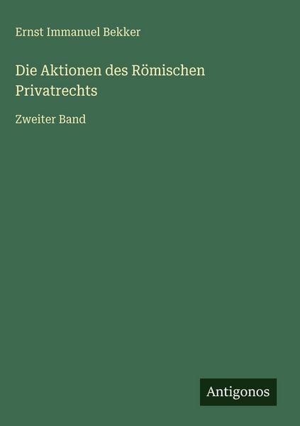 Produktbild: Die Aktionen des R&ouml;mischen Privatrechts