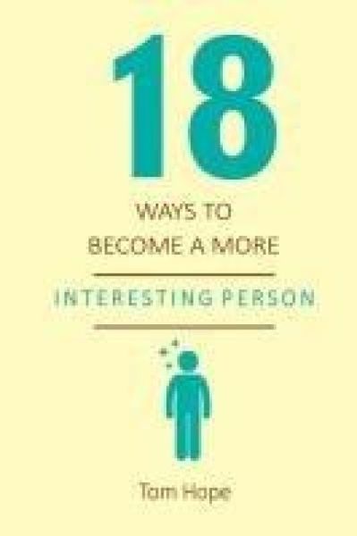Produktbild: 18 Ways To Become A More Interesting Person