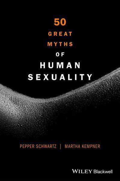 Produktbild: 50 Great Myths of Human Sexuality