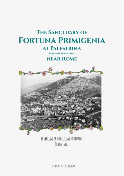 Produktbild: The Sanctuary of Fortuna Primigenia at Palestrina (ancient Praeneste) near Rome