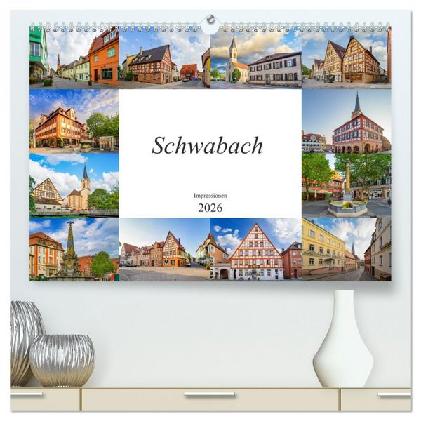 Produktbild: Schwabach Impressionen (hochwertiger Premium Wandkalender 2026 DIN A2 quer), Kunstdruck in Hochglanz