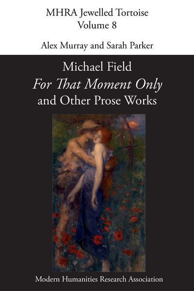 Produktbild: For That Moment Only and Other Prose Works