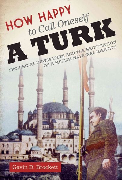 Produktbild: How Happy to Call Oneself a Turk