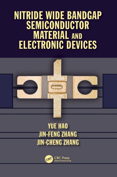 Produktbild: Nitride Wide Bandgap Semiconductor Material and Electronic Devices
