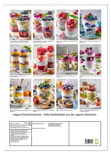 Produktbild: Vegane Dessertkreationen - S&uuml;&szlig;e K&ouml;stlichkeiten aus der veganen Backstube (Wandkalender 2026 DIN A2 hoch), CALVENDO Monatskalender