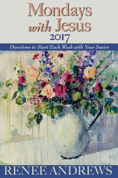 Produktbild: Mondays with Jesus 2017: Devotions to Begin Each Week of the Year