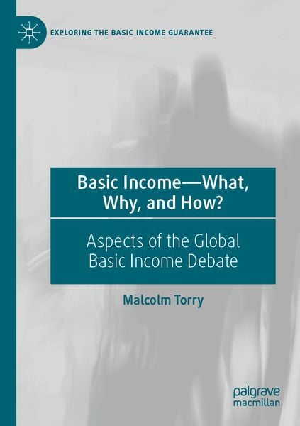 Produktbild: Basic Income&mdash;What, Why, and How?