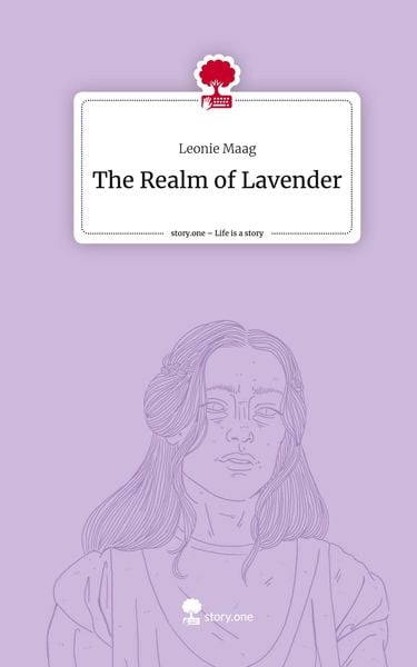 Produktbild: The Realm of Lavender. Life is a Story - story.one