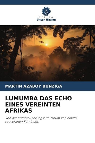 Produktbild: Lumumba das Echo Eines Vereinten Afrikas