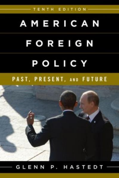Produktbild: Hastedt, G: American Foreign Policy