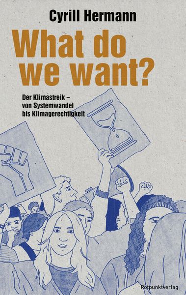 Produktbild: What do we want?