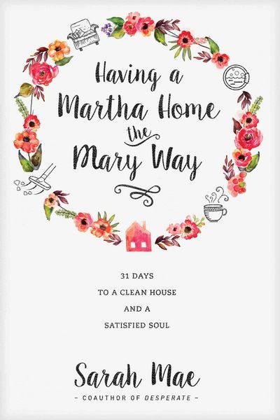 Produktbild: Having a Martha Home the Mary Way