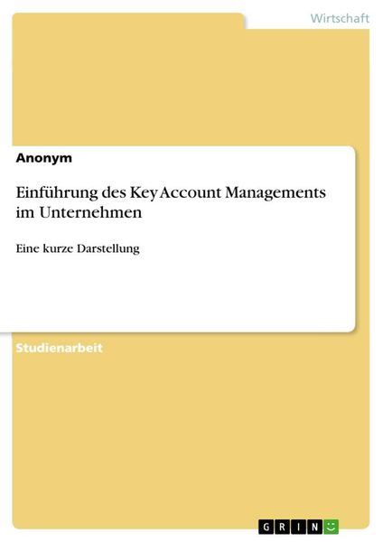 Produktbild: Einf&uuml;hrung des Key Account Managements im Unternehmen