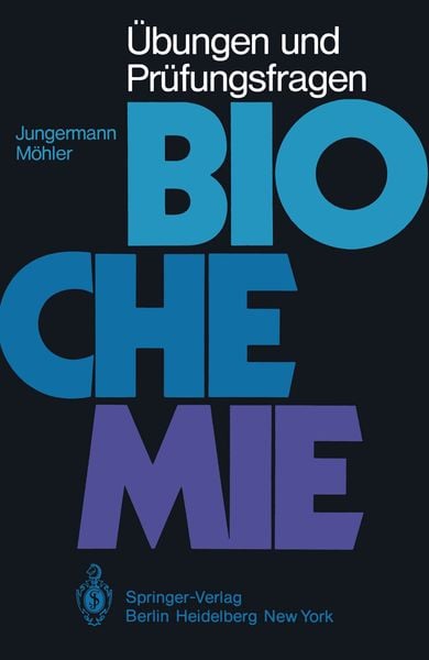 Produktbild: &Uuml;bungen und Pr&uuml;fungsfragen Biochemie