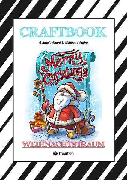 Craftbook - 100 Lustige Weihnachtsmotive - Rätsel - Weihnachtsrezept - Familienspiel - Schöne Bescherung - Spass