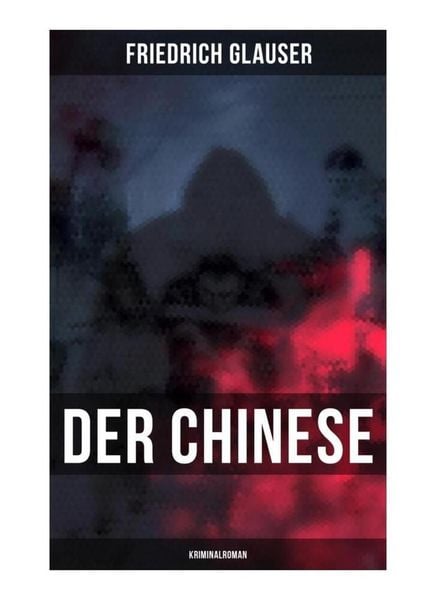 Produktbild: Der Chinese: Kriminalroman