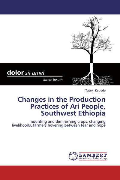 Produktbild: Changes in the Production Practices of Ari People, Southwest Ethiopia