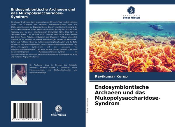 Endosymbiontische Archaeen und das Mukopolysaccharidose-Syndrom, Taschenbuch von Ravikumar Kurup, Verlag Unser Wissen, 9786204457567