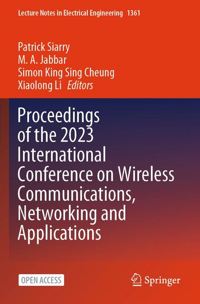 Produktbild: Proceedings of the 2023 International Conference on Wireless Communications, Networking and Applications