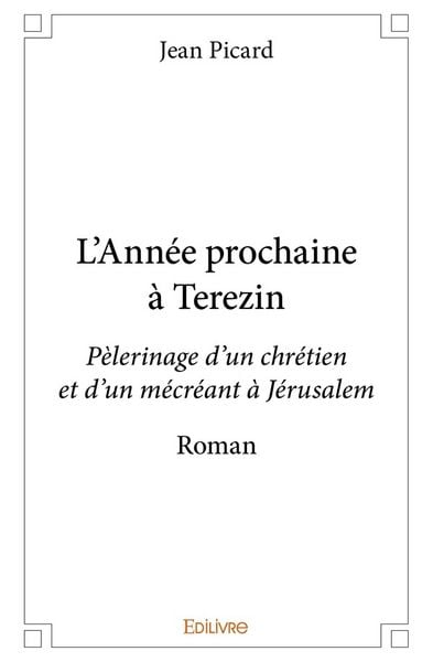 Produktbild: L'Ann&eacute;e prochaine &agrave; Terezin