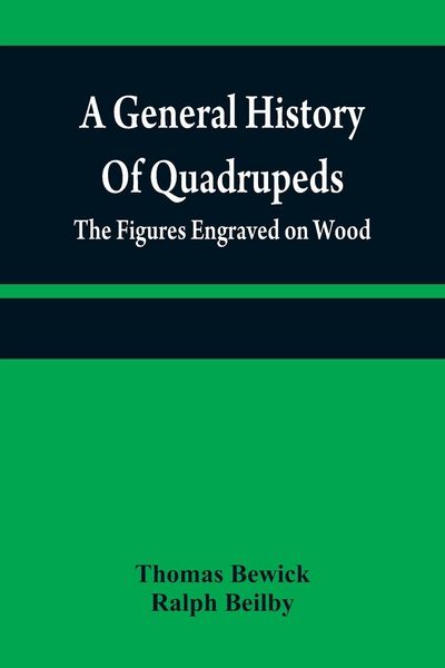 Produktbild: A general history of quadrupeds