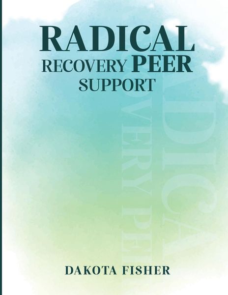 Produktbild: Radical Recovery Peer Support