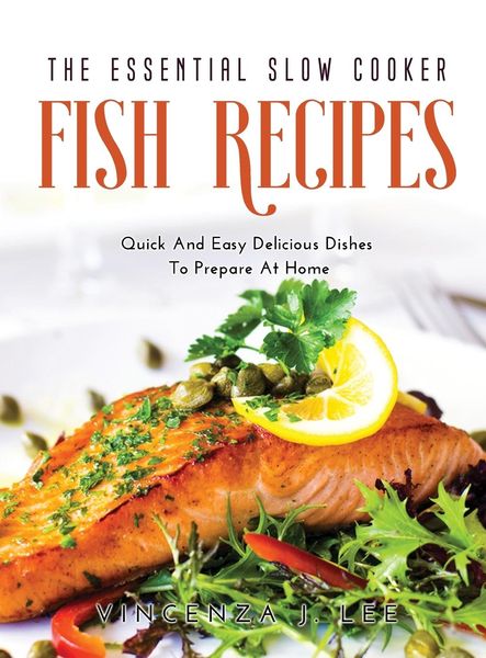 Produktbild: The Essential Slow Cooker Fish Recipes