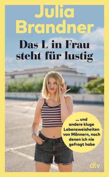 Produktbild: Das L in Frau steht f&uuml;r lustig