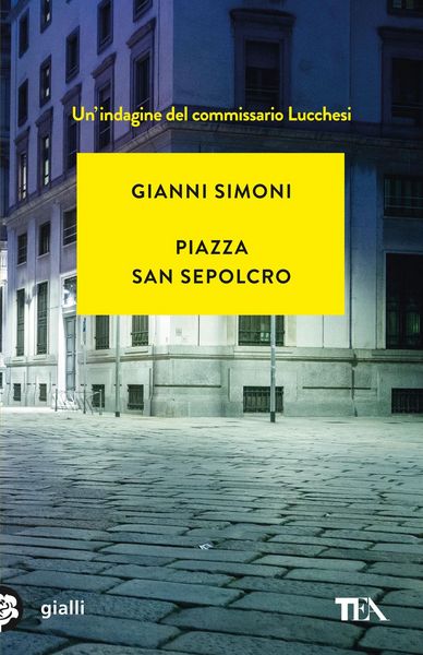 Produktbild: Piazza San Sepolcro. Un'indagine del commissario Lucchesi