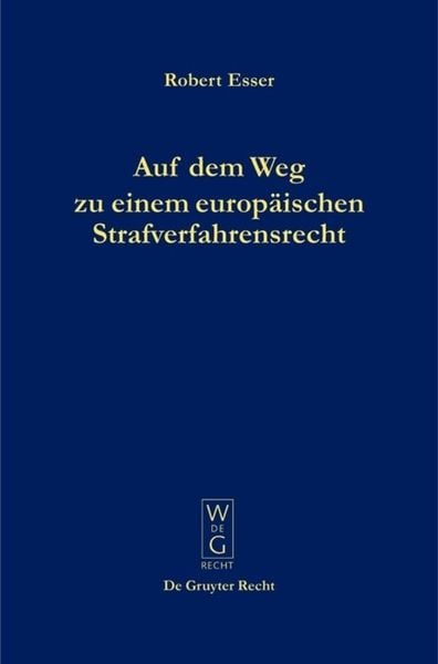 Produktbild: Auf dem Weg zu einem europ&auml;ischen Strafverfahrensrecht