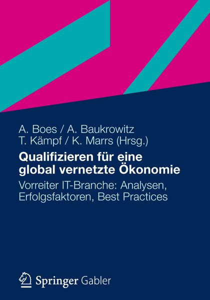 Qualifizieren für eine global vernetzte Ökonomie, Taschenbuch von , Betriebswirtschaftlicher Verlag Gabler, 9783834932433