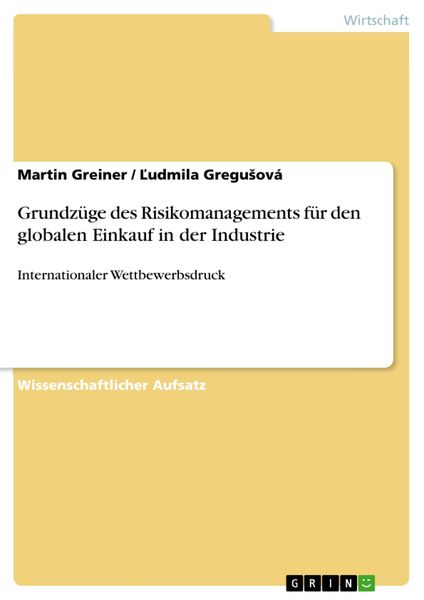 Produktbild: Grundz&uuml;ge des Risikomanagements f&uuml;r den globalen Einkauf in der Industrie